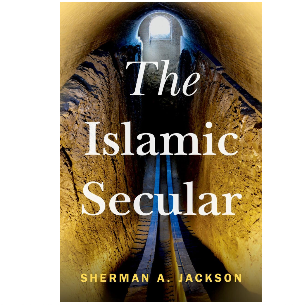 The Islamic Secular – Zaytuna College Bookstore