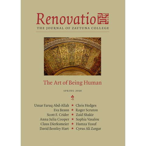 Renovatio: The Art of Being Human