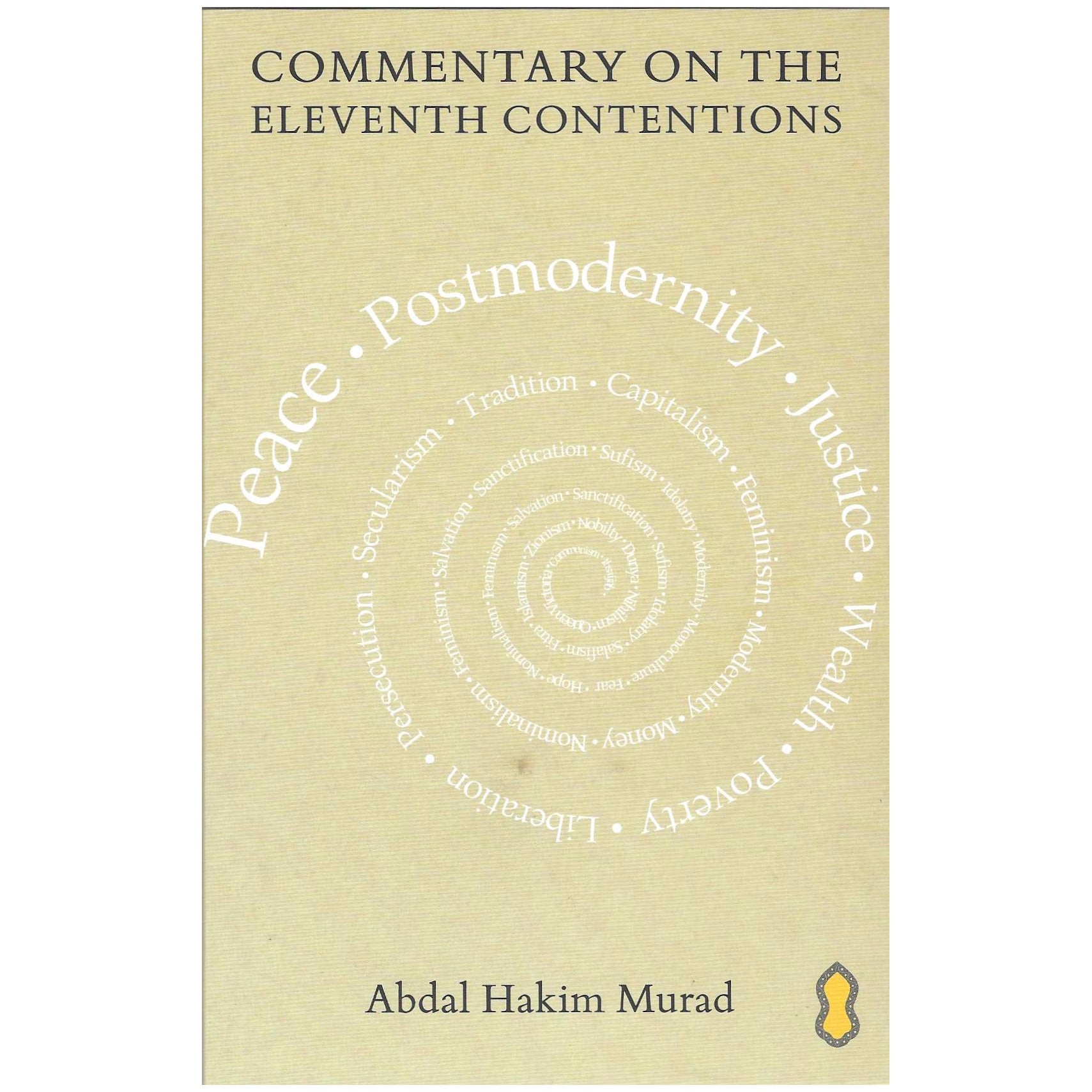 Commentary on the Eleventh Contentions