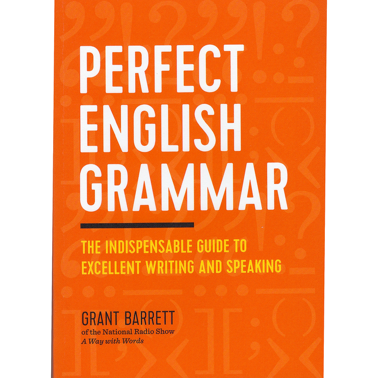 Perfect English Grammar - The Indispensable Guide To Excellent Perfect English Grammar - The Indispensable Guide To Excellent