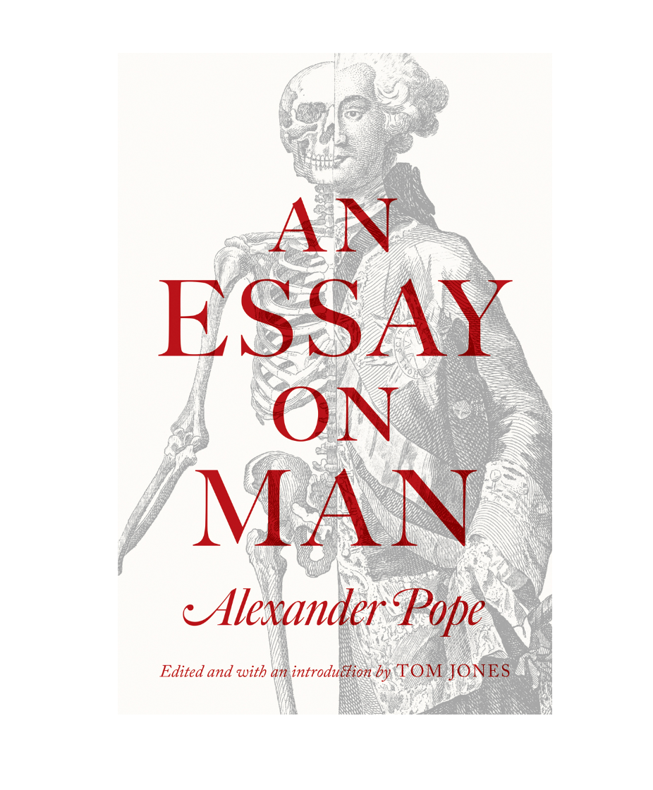 An Essay On Man An Essay On Man