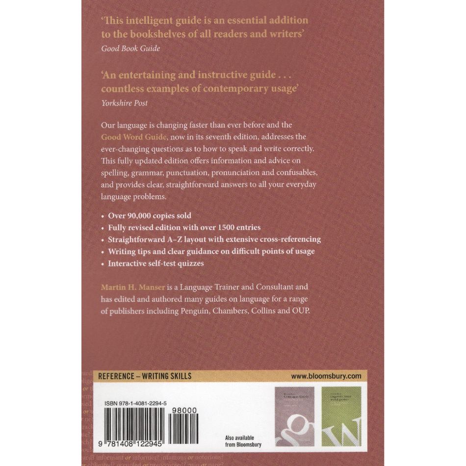 Words Good Guide Good Word Guide: The Indispensable Guide to Excellent Writing and Spea ...
