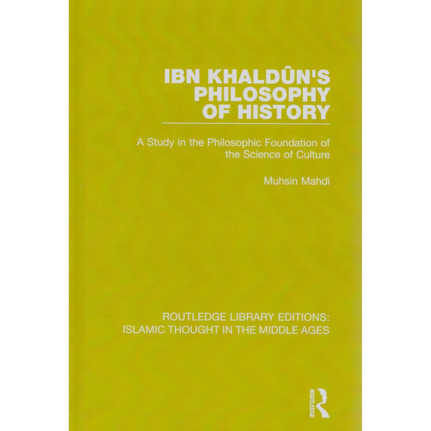 Ibn Khaldun's Philosophy of History – Zaytuna College Bookstore