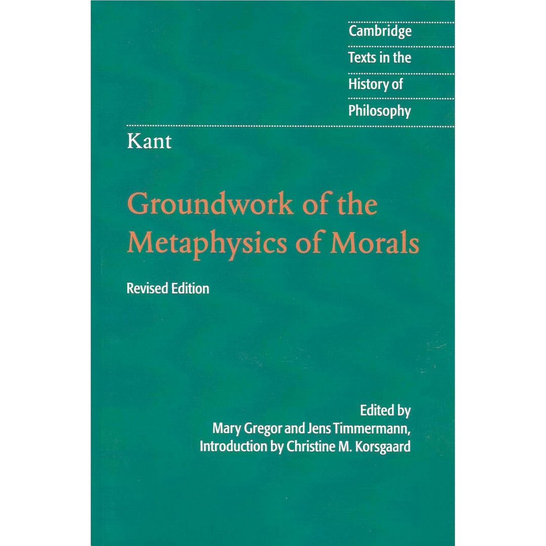 Groundwork of the Metaphysics of Morals – Zaytuna College Bookstore